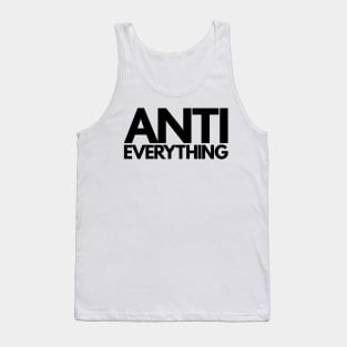 Anti Everything Tank Top